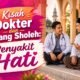 Kisah Dokter dan Orang Saleh: Obat Penyakit Hati
